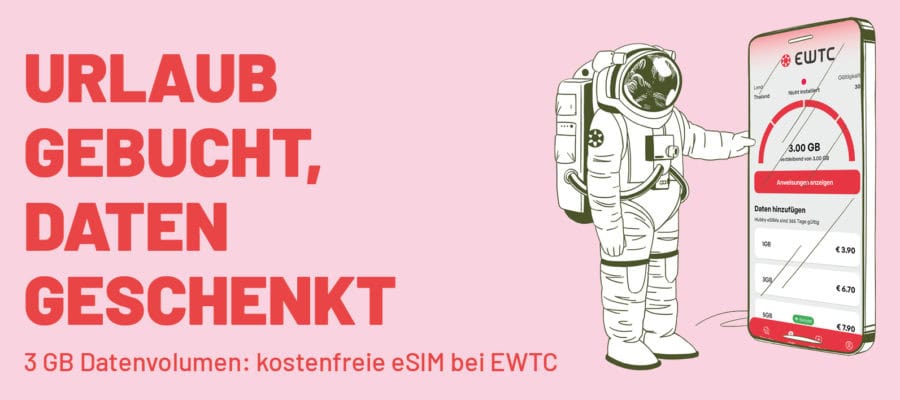 Ein illustirerter Astronaut hält ein Handy in Übergröße. Auf dem Handybildschirm ist eine App geöffnet, die das verfügbare Datenvolumen einer eSIM des Reiseveranstalters EWTC zeigt. Links neben dem Astronauten steht der Slogan "Urlaub gebucht, Daten geschenkt - 3GB Datenvolumen: kostenfreie eSIM bei EWTC"
